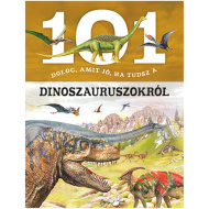 101 de lucruri pe care este bine să le știi despre dinozauri carte educativă