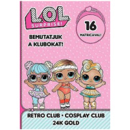 L.O.L. Surprise! - Prezentăm Cluburile! - Retro, Costume, Caiet de activități cu autocolante din aur de 24 de carate