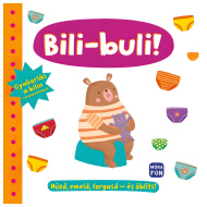 Móra: Bili-buli! Exerciții pe oliță - cu surprize!