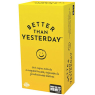 WDYM Better Than Yesterday joc motivațional